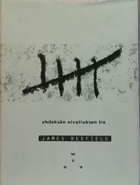Yhdeksän oivalluksen tie. (Filosofinen ennustus, ihmisen, henkinen tila)