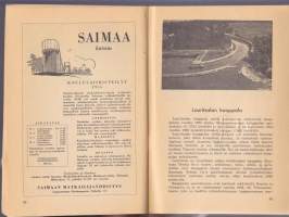 Opintoretket 1957. Suomen Matkailijayhdistyksen matkoja kouluille, opistoille ja järjestöille. Mukana retkitilauskaavake