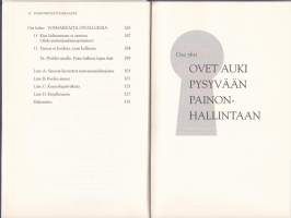Painonpudotushaaste - 7-kohtainen avainohjelma pysyvään painonhallintaan, 2006.