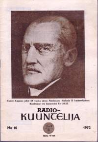 Radiokuuntelija 1952 N:o 10.  2.-9.3.1952. Sisältää Oy Yleisradio AB:n täydellisen viikko-ohjelman sekä ulkomaisten radioasemien lähetysluetteloita.