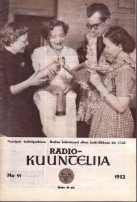 Radiokuuntelija 1952 N:o 11.  9.-16.3.1952. Sisältää Oy Yleisradio AB:n täydellisen viikko-ohjelman sekä ulkomaisten radioasemien lähetysluetteloita.