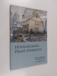 Huvilaelämää Päijät-Hämeessä