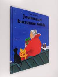 Joulumuori kutsutaan töihin