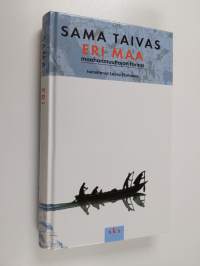 Sama taivas, eri maa : maahanmuuttajan tarina