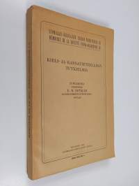 Kieli- ja kansatieteellisiä tutkielmia - juhlakirja professori E. N. Setälän kuusikymmenvuotispäiväksi 27.2.1924