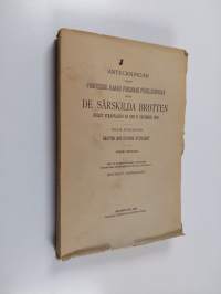 Anteckningar enligt professor Jaakko Forsmans föreläsningar öfver de särskilda brotten enligt strafflagen af den 19 december 1889, 3 - Brotten mot statens rättsgebit