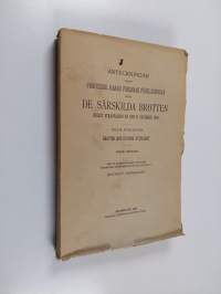 Anteckningar enligt professor Jaakko Forsmans föreläsningar öfver de särskilda brotten enligt strafflagen af den 19 december 1889, 3 - Brotten mot statens rättsgebit