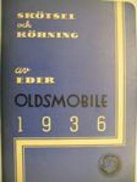 Oldsmobile 1936 Skötsel och körning