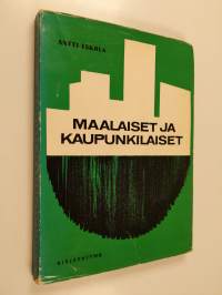 Maalaiset ja kaupunkilaiset