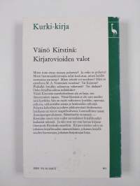Kirjarovioiden valot : esseitä, artikkeleita, pakinoita
