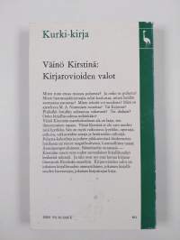 Kirjarovioiden valot : esseitä, artikkeleita, pakinoita