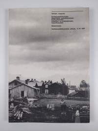 Rakennuskulttuuri Vantaalla : inventointi 1981 = Byggnadskulturen i Vanda : inventering 1981
