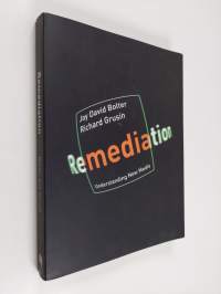 Remediation : understanding new media