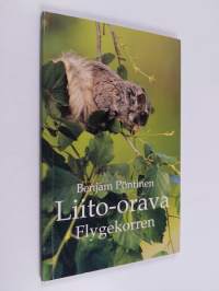 Liito-orava = Flygekorren (signeerattu)