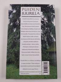 Puiden juurilla : puut ja pensaat luonnossa ja kansanperinteessä (signeerattu)