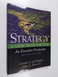 Strategy : A View from the Top : An Executive Perspective