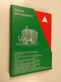 Eka-kirjasto : Tapsa ; Ele ja Ana ; Tapsa ja Tipsu ; Ele tapaa Pepen ; Tapsa ja Tipsu ja Tassukka ; Missä on Effi