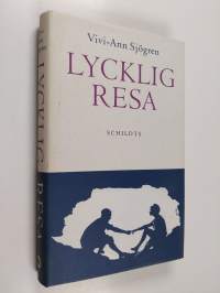 Lycklig resa (signeerattu)