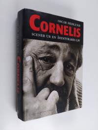 Cornelis : scener ur en äventyrares liv