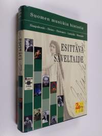 Suomen musiikin historia : Esittävä säveltaide