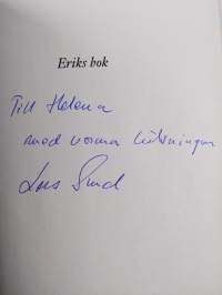 Eriks bok : roman (signeerattu, tekijän omiste)