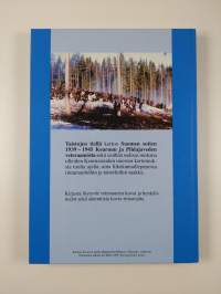 Taistojen tiellä 1939-1945 : Keuruun veteraanikirja