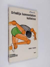 Urheilija luonnonlakien kahleissa