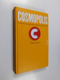 Cosmopolis : yhteiskuntavastuusta yrityskansalaisuuteen