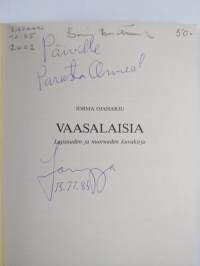 Vaasalaisia  : lapsuuden ja nuoruuden kuvakirja (signeerattu, tekijän omiste)