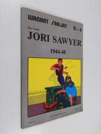 Jori Sawyer : 1944-48