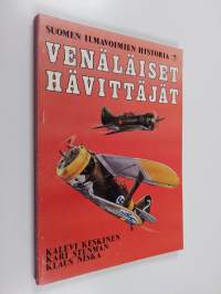 Suomen ilmavoimien historia 7, Venäläiset hävittäjät
