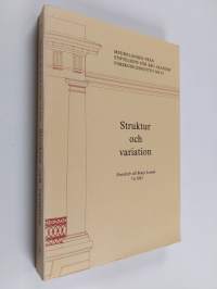 Struktur och variation - festskrift till Bengt Loman 7.8.1983