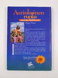 Aurinkoinen ruoka : ravinto lääkkeenä