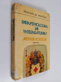 Parapsykologiaa vai yhteensattumia