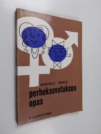 Perhekasvatuksen opas