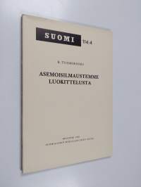 Asemoisilmaustemme luokittelusta