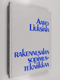 Rakennusalan sopimustekniikkaa
