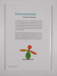Ihannesairaala : visioita ja valintoja