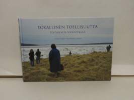 Tokallinen todellisuutta - 10 pohjoista todentekijää.