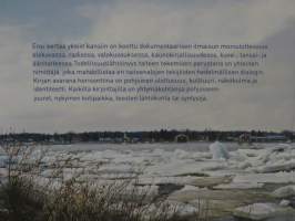 Tokallinen todellisuutta - 10 pohjoista todentekijää.