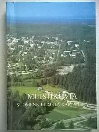 Muistikuvia suomenkielisistä Karjaalla : suomenkielisten elämää vuosisataisesta näkökulmasta lähinnä 1860-1960 vaiheilta