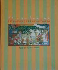 Muumilaakso - Tarinoista museokokoelmaksi. (Kirjallisuustutkimus, muumit)