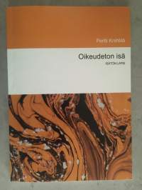 Oikeudeton isä - Isätön lapsi