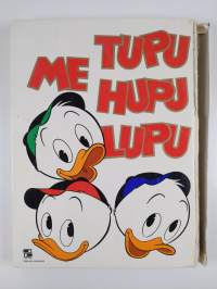 Me Tupu, Hupu, Lupu