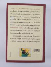 Ranskalaisen keittiön salaisuudet : alkuperäisiä ranskalaisia ruuanvalmistusohjeita