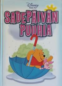 Nalle Puh - Sadepäivän puuhia. (Lastenkirja nuortenkirja)