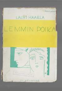 Lemmin poika : kolminäytöksinen murhenäytelmäKirjaHenkilö Haarla, Lauri, Gummerus 1930