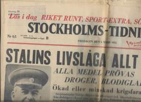 Stockholms Tidningen   6.3.  1953  /Stalin livslåga allt svagare