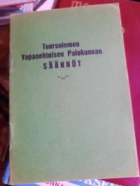Tuorsniemen Vapaaehtoisen palokunnan Säännöt 1937