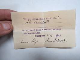 Varalan voimistelukurssit, 28.7.1917, Aili Lindstedt ottanut osaa voimistelukursseihin -todistus, allekirjoitus Anna Lilja &amp; Anna Schrenk